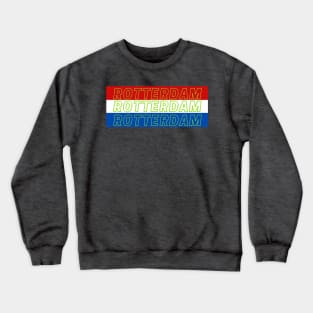 Rotterdam City in Netherlands Flag Colors Crewneck Sweatshirt